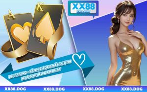 DG Casino - Sảnh Cược Chất Lượng Mang Nhiều Game Hay